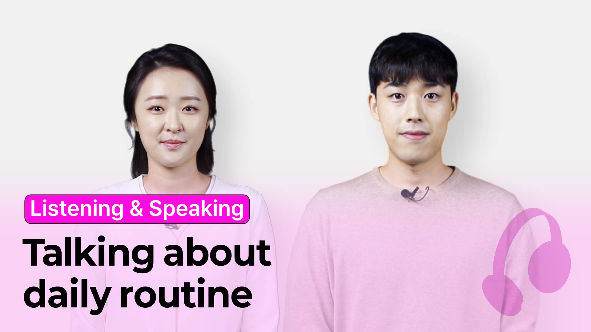 Listening & Speaking